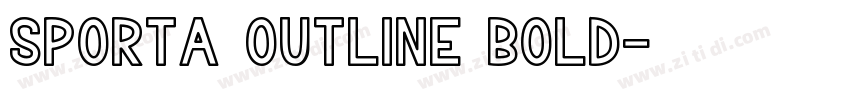 Sporta Outline Bold字体转换